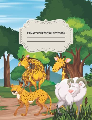 Primary Composition Notebook: Forest Animal Primary Composition Journal