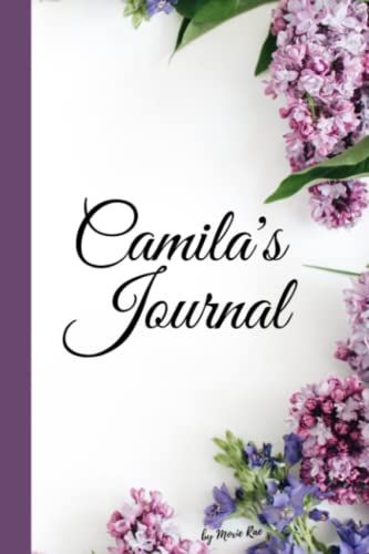 Camila's Journal By Moxie Rae: Personalized Floral Journal Gift For Camila