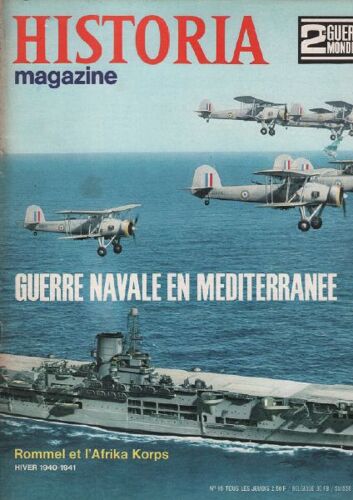 2ème Guerre Mondiale / Historia Magazine N° 16 Guerre Navale En Méditerranée
