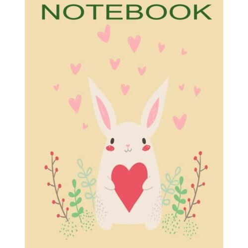 Notebook: Cute Bunny Rabit And Hearts Notebook. For Boys And Girls. Makes A Great Easter Or Valentine's Day Gift. College Ruled 100 Pages. 8x10 Inches.