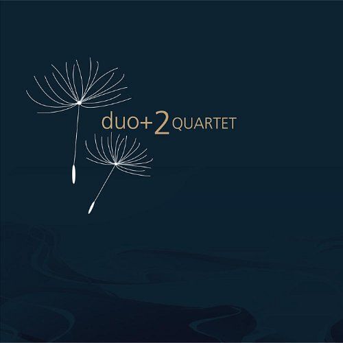 Duo + 2 Quartet