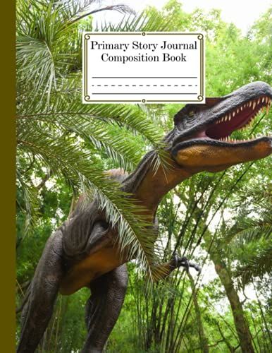 Primary Story Journal Composition Book: Spinosaurus Dinosaur Cover Primary Composition Notebook Grade Level K-2 Draw And Write, Dotted Midline ... Size 8.5" X 11", 120 Pages By Verena Beer