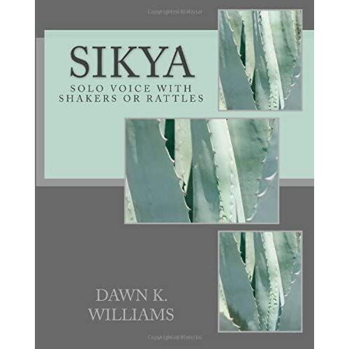 Sikya: For Solo Voice With Shakers Or Rattles
