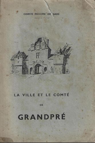 La Ville Et Le Comté De Grandpre