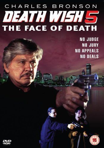 Death Wish 5 - The Face Of Death