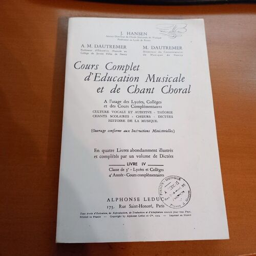 Cours Complet D'éducation Musicale Et De Chant Choral À L'usage Des Lycées, Collèges Et Des Cours Complémentaires. Tome Iv.