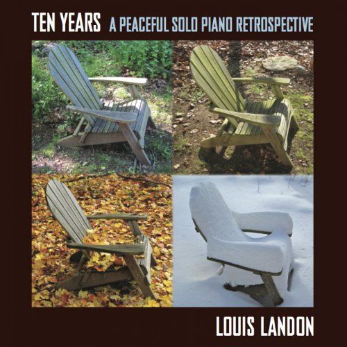 Ten Years: A Peaceful Solo Piano Retrospective