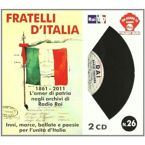 Fratelli D'italia-1861-2011 L'amor D