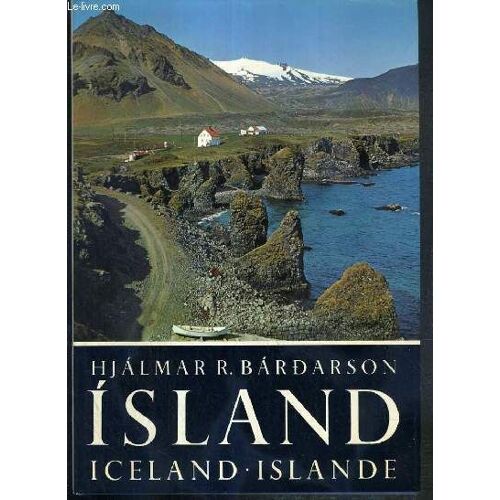 Island - Iceland - Islande - Texte En Islandais - Danois - Anglais - Francais - Allemand Et Espagnol