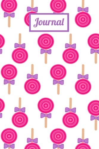 Journal: Journaling Journal For Writing In With Cute Lollipop Candy Pattern On The Cover, 6" X 9", 100 Lined Pages