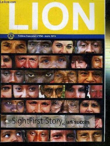 Lion N°654 - Mars 2013 - Sightfirst Story, Un Succes