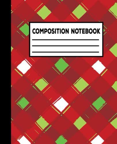 Composition Notebook: Christmas Journal , Lined Notebook/ Journal , 7.5 X 9.25, 120 Pages