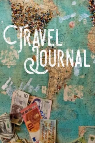 My Travel Journal | Travel Diary | Travel Around The World Journal | Teen Travel Journal | Travel Journal For Kids | Travel Log Book: The Ultimate ... With 120 Pages | 6 X 9 Personal Travel Diary