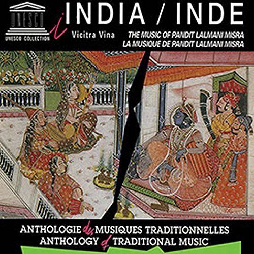 India: Vicitra Vina Music Of Pandit Lalmani Misra