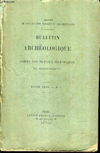 Bulletin Archeologique Du Comite Des Travaux Historiques Et Scientifiques - Annee 1890 N°1 -  Note De M.Héron De Villefosse Sur Une Inscription Romaine Découverte À Jublains - Note De ...