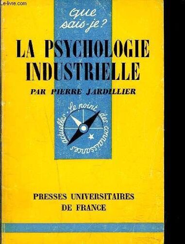 La Psychologie Industrielle