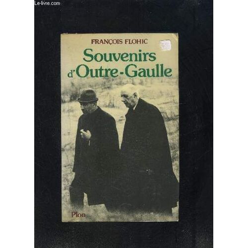 Souvenirs D Outre Gaulle