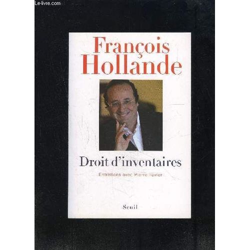 Droit D Inventaires- Entretiens Avec Pierre Favier