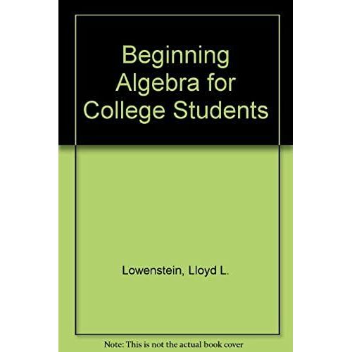Beginning Algebra For College Students