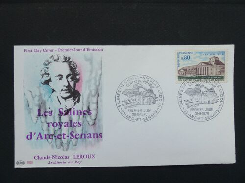 Timbre Oblitération 1er Jour Sur Enveloppe Illustrée France Salines Royales D'arc Et Senans Neuf 26/09/1970 N° Y&t 1651 Cote 2021 - 1,80 