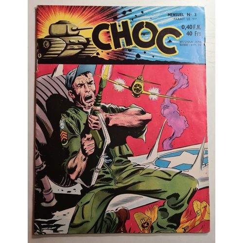 Choc Recit Complet   N° 3 : Choc