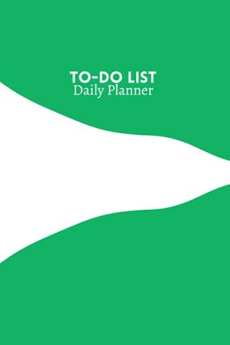 White & Green Daily To-Do List Notebook: Undated Daily Line Planner, Organiser For Goals And Checklists For Daily Life, General Goalkeeping For Work, School & Life (Everyday Journals)