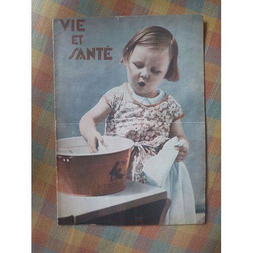 Vie Et Santé - Journal D'hygiène Mensuel - Mai 1937