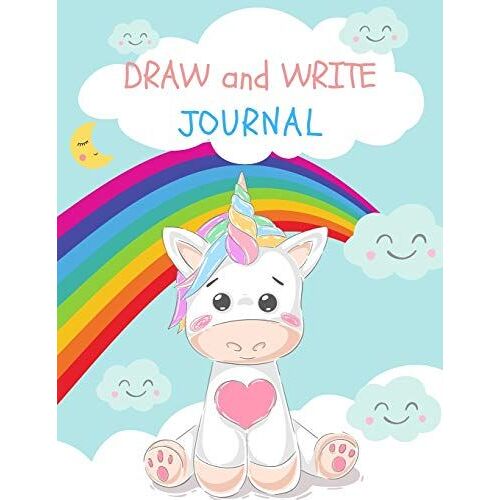 Draw And Write Journal: My First Writing Book A Book Of Writing And Drawing Paper For Everyone