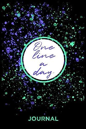 One Line A Day Journal: 5 Jahres Tagebuch Mit 5 Zeilen Pro Tag Journal / Achtsamkeitstagebuch Für Mädchen / Glückstagebuch Für Mehr Achtsamkeit Und Dankbarkeit