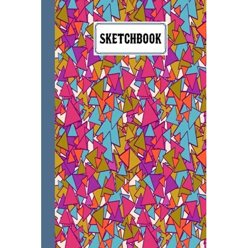 Sketchbook: Blank White Pages For Painting, Drawing, Writing, Sketching And Doodling, 120 Pages, Size 6" X 9" | Triangle Cover By Monica Pietrobon-Victoria