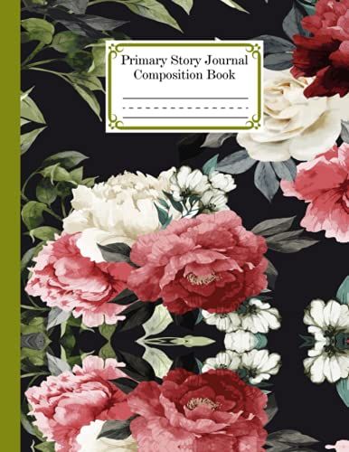 Primary Story Journal Composition Book: Flower Cover | Handwriting Practice Notebook For Kids Boys And Girls, Blank Dotted Lined Notebooks, By Robin Herrmann, Size 8.5" X 11", 120 Pages