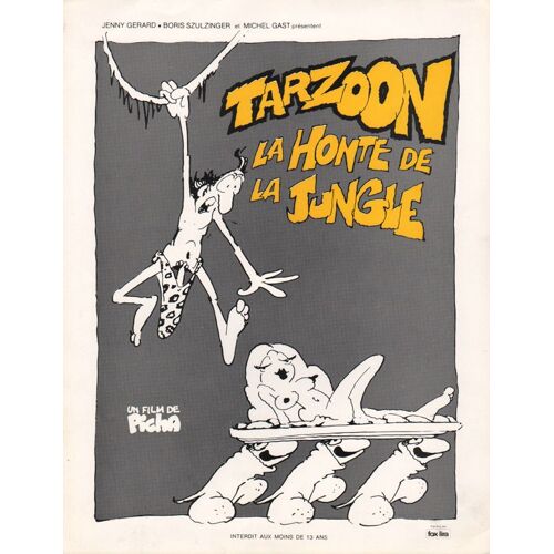 Tarzoon, La Honte De La Jungle : Synopsis Du Film D'animation Réalisé Par Picha Et Boris Szulzinger