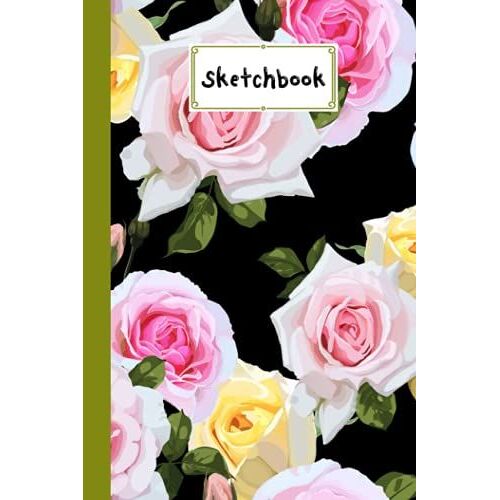 Sketchbook: Floral Sketchbook, Blank White Pages For Painting, Drawing, Writing, Sketching And Doodling, 120 Pages, Size 6" X 9" By Sven Blum