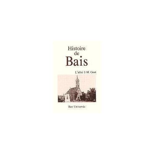 Bais (Histoire De)