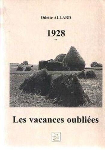 1928 - Les Vacances Oubliées T.2