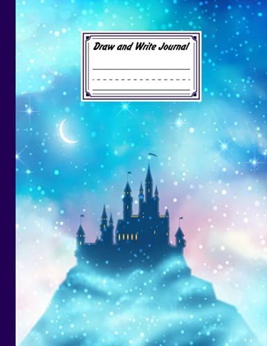 Draw And Write Journal: Castles Cover, Grades K-2, Primary Composition Half Page Lined Paper With Drawing Space (8.5" X 11" Notebook), Desgin By Nikolai Gebhardt