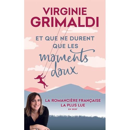 Et Que Ne Durent Que Les Moments Doux