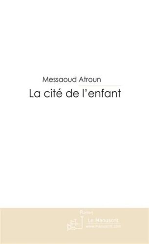 La Cite De L'enfant