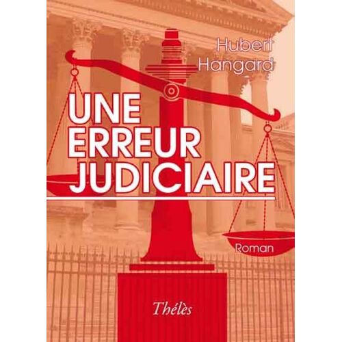Une Erreur Judiciaire