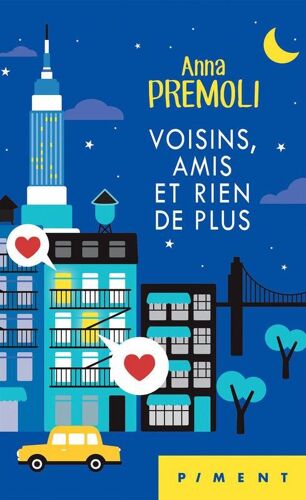 Voisins, Amis Et Rien De Plus