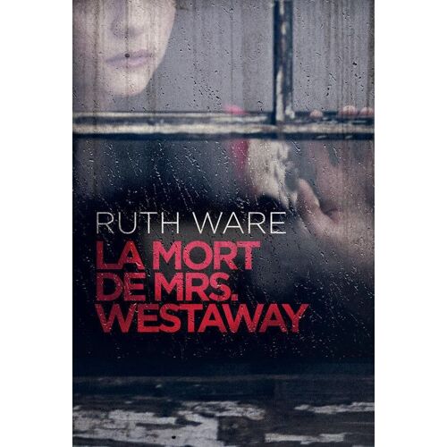 La Mort De Mrs. Westaway