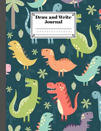 Draw And Write Journal: Funny Dinosaurs Primary Story Journal, Draw And Write Journal For Kids K-2 Early Primary Story Journal | (8.5" X 11") (Journals For Kids) By Klara Wolter