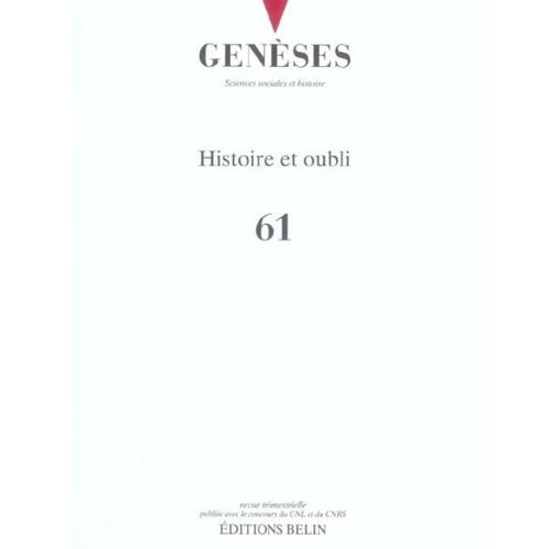Revue Geneses T.61 - Histoire Et Oubli
