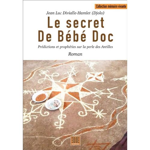 Le Secret De Bébé Doc