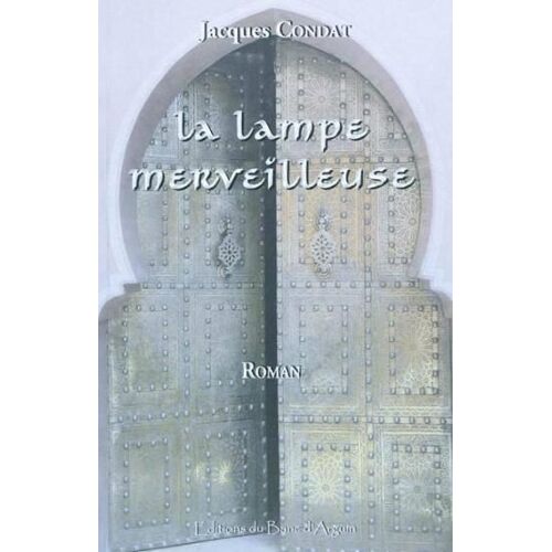La Lampe Merveilleuse