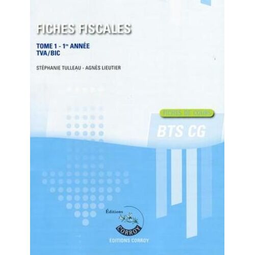 Fiches Fiscales T.1 - Fiches De Cours Bts Cg 1re Année - Tva Bic
