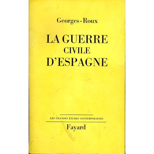 La Guerre Civile D'espagne