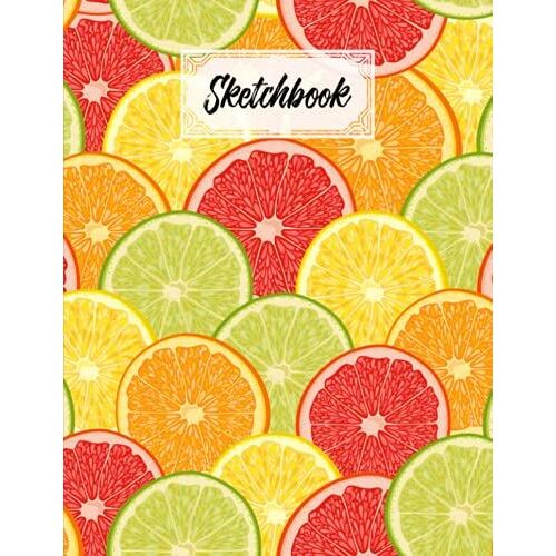 Sketchbook For Kids: Citrus Fruits Sketchbook,Blank White Pages For Painting, Drawing, Writing, Sketching And Doodling, 122 Pages, Size 8.5" X 11" By Georg Sauer