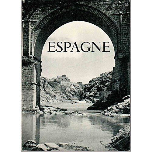 Espagne -Cent Quatre-Vingt Deux Photographies