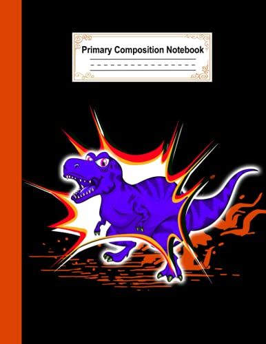 Primary Composition Notebook: Jurassic Dinosaur Black Cover - Top Half Blank Half Ruled Page With Picture Space Midline Dotted Lines Handwriting ... Book For Grade Kindergarten K-2 Girls Boy